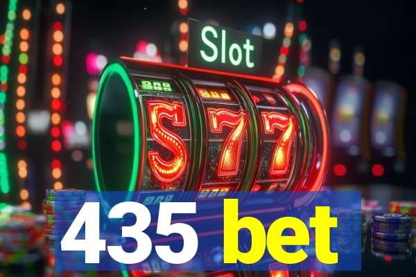 435 bet